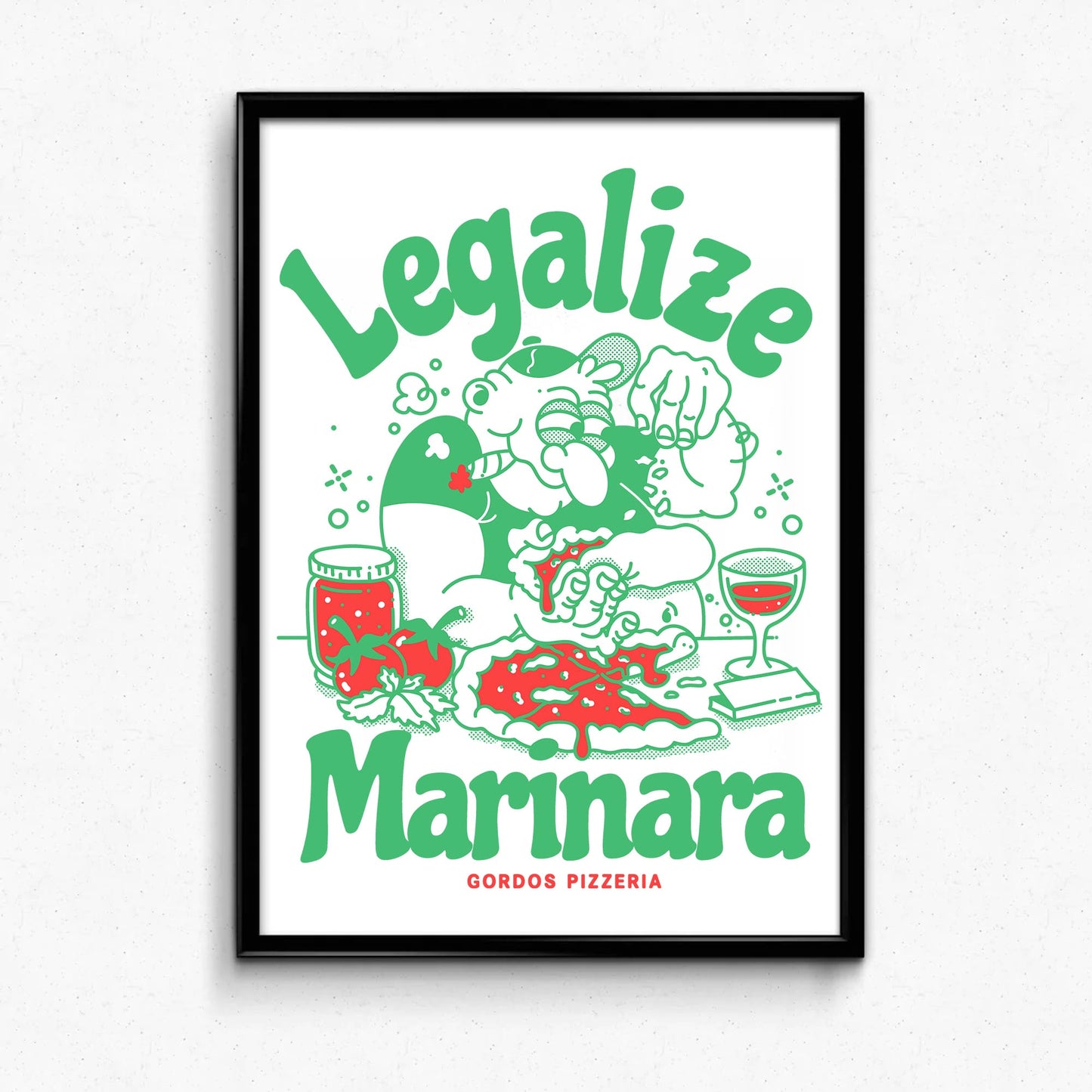 Gordos Pizzeria 'Legalize Marinara' Art Print