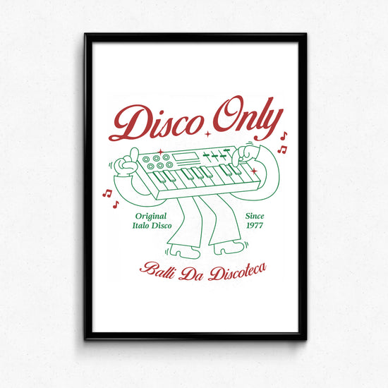 DISCO ONLY 'Italo Disco' Print