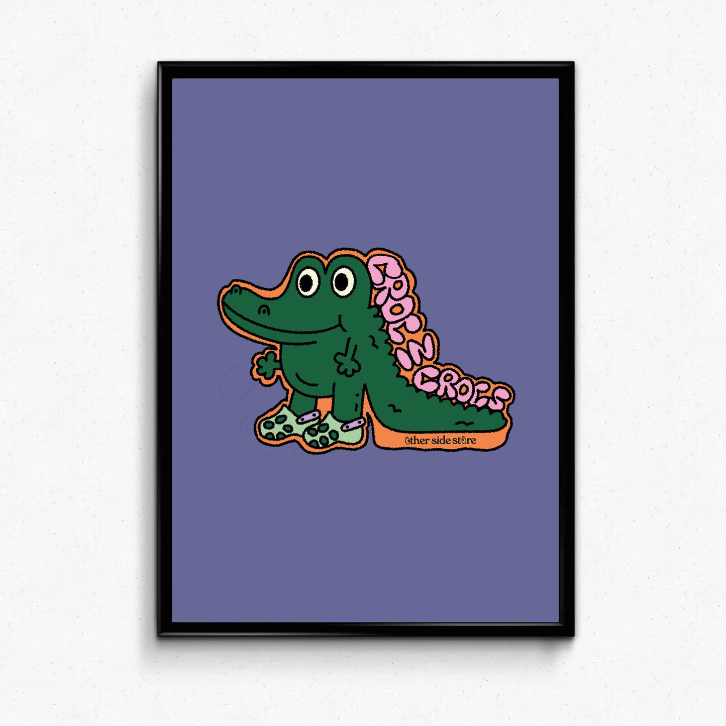 Other Side Store 'Croc In Crocs' Print