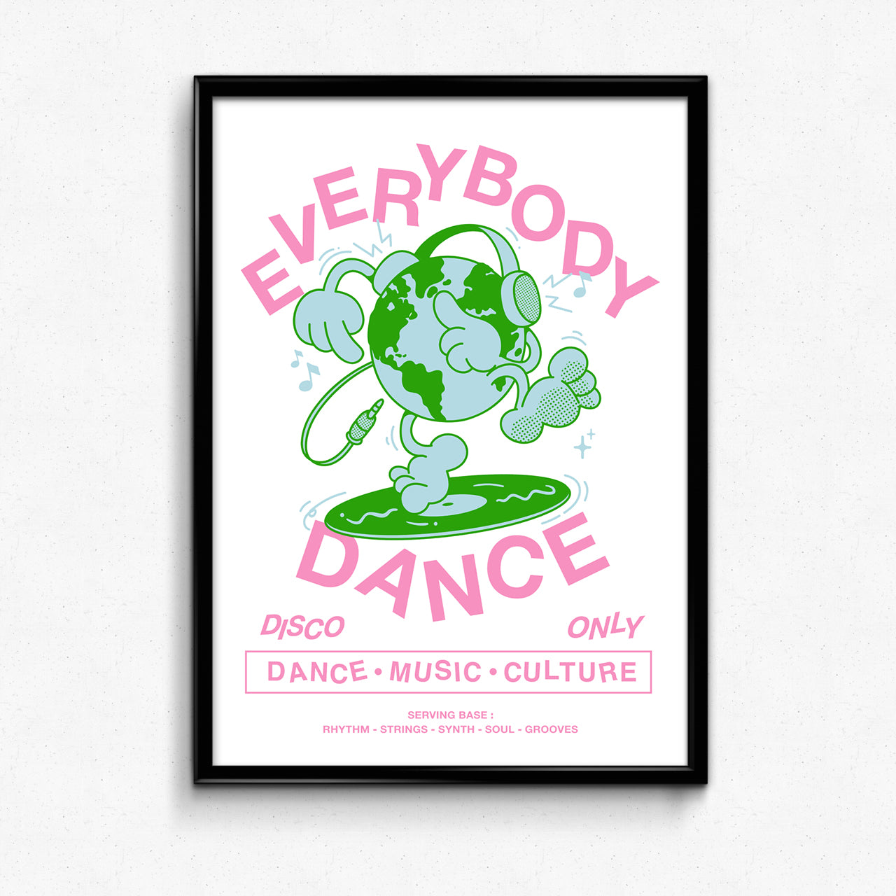 DISCO ONLY 'Everybody Dance' Print