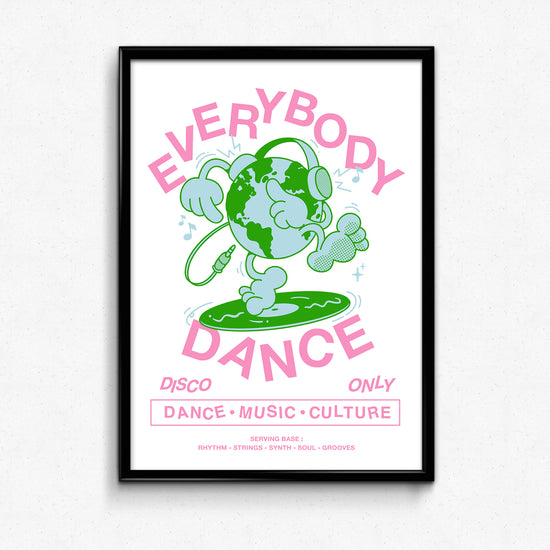 DISCO ONLY 'Everybody Dance' Print